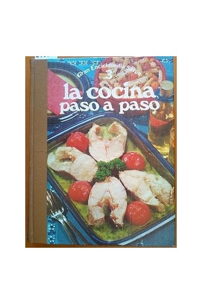 La cocina paso a paso. Volumen (III).